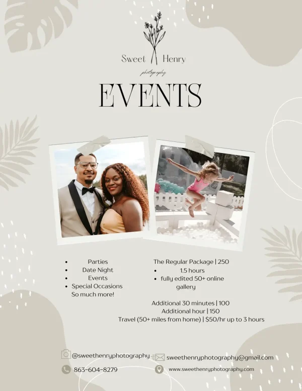 Flyer for Sweet Henry Photography Advertising Event Photography Packages. Offers services for parties and date nights, with detailed package pricing, contact information, and social media handles. Features two casual event photos that showcase our Event Photography Packages.